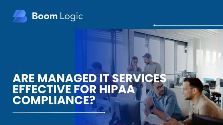 are managed it services effective for hipaa compliance