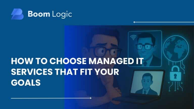 how to choose managed it services that fit your goals